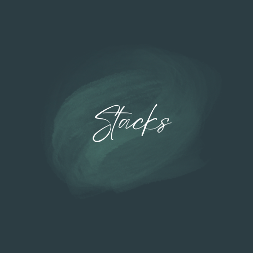 Stacks